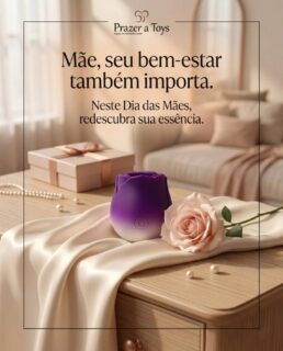 Mãe, a sua jornada é feita de cuidado e dedicação mas nunca se esqueça de olhar para dentro. 🌹
​Neste Dia das Mães, reserve um momento para se reconectar com a sua própria essência. Porque antes de ser mãe, você é mulher, e o seu bem-estar é a base de tudo.
​A Prazer a Toys celebra a sua totalidade. Redescubra-se.
​#PrazerAToys #DiaDasMaes #BemEstarFeminino #Autocuidado #EssenciaFeminina